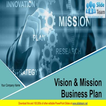 Vision And Mission Business Plan PowerPoint Presentation Slides 