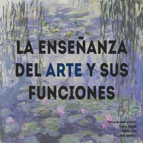 La enseñanza del arte y sus funciones
