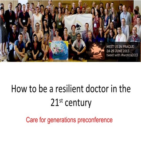 Visionary Speech 2013 - Michael Kidd - How to Be a Resilient Doctor in the 21st Century