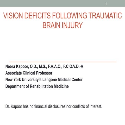 Vision Deficits Following Traumatic Brain Injury