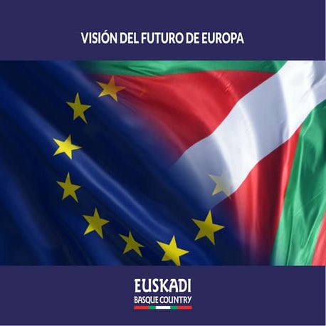 Visión del Futuro de Europa. 
