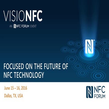 VISIONFC – an NFC Forum event focused on the future of NFC technology