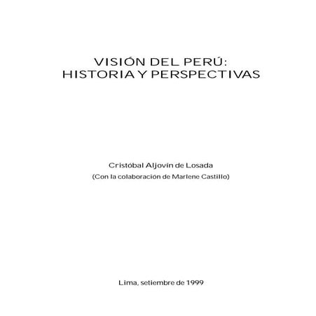 Vision histórica del Perú