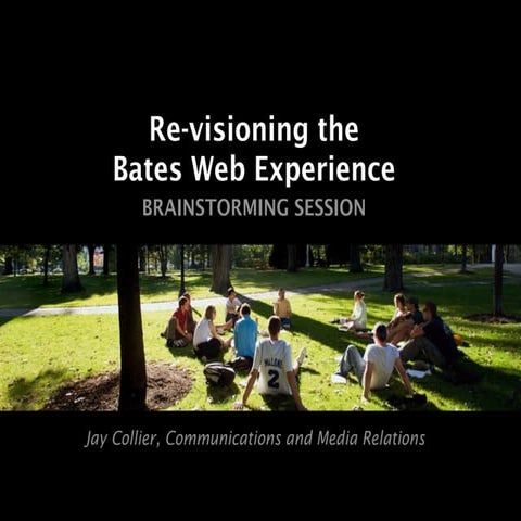 Revisioning the Bates Web Experience
