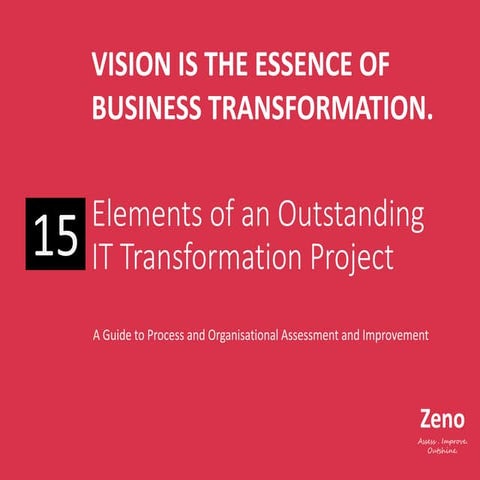Vision is the essence of business transformation