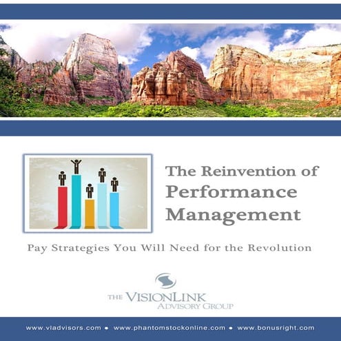 The Reinvention of  Performance Management
