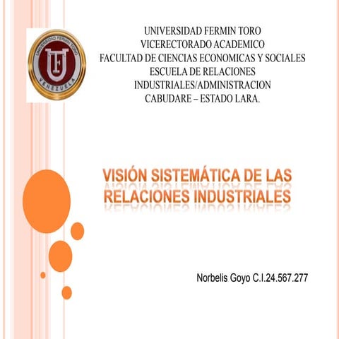 Vision sistematica de las relaciones industrials