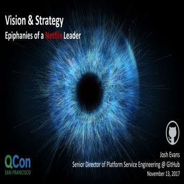 Vision and Strategy - Epiphanies of a Netflix leader