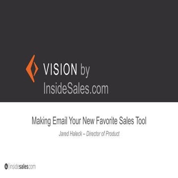 Learn How to Make Email your New Favorite Sales Tool