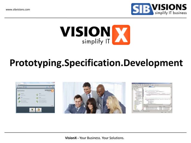 VisionX Prototyping.
