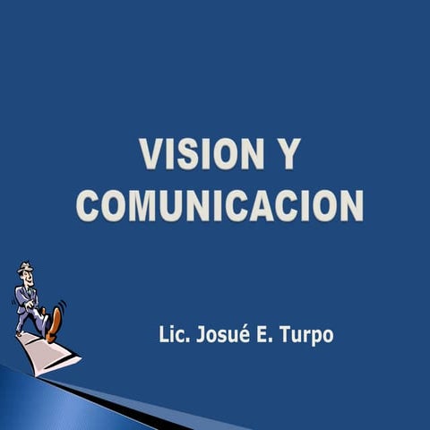 Vision y comunicacion