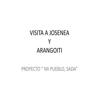 Visita a josenea