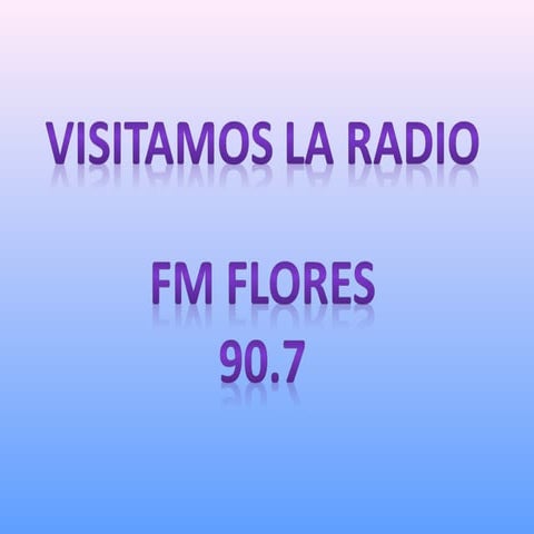 Visita a la radio