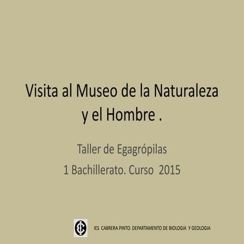 Visita al museo de la naturaleza y el