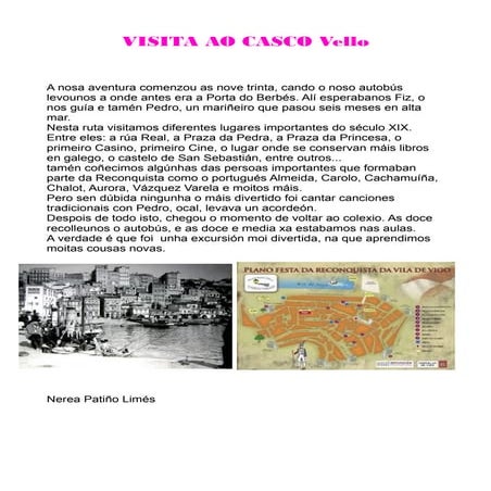 Visita ao casco vello nerea