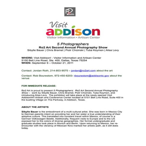 Ro2 Art Second Annual Photography Show at Visit Addison