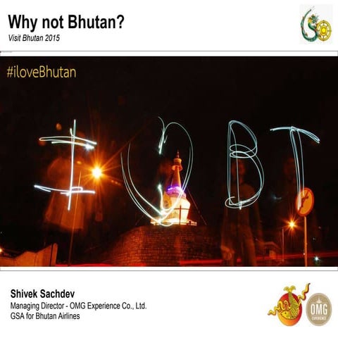 Visit Bhutan 2015 | PPT
