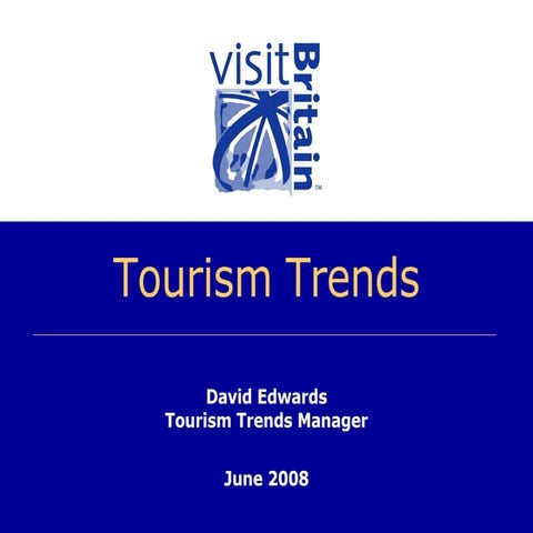 Tourism Trends from Visit Britain
