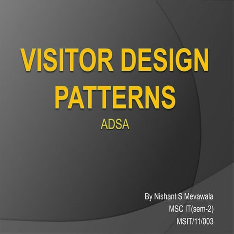 Visitor design patterns