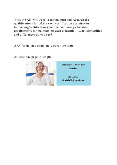 Visit the AHIMA website (ahima.org) and research the qualifications .docx