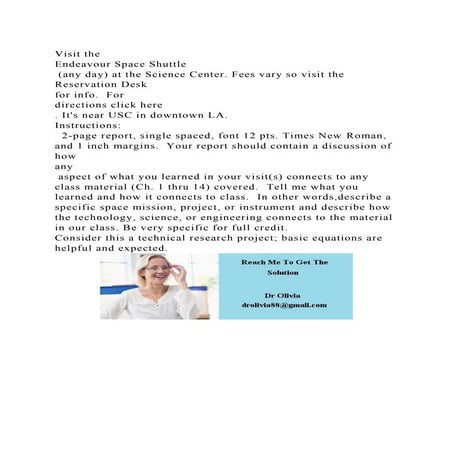 Visit the Endeavour Space Shuttle (any day) at the Science Cente.docx