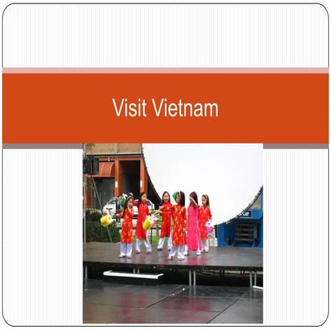 Visit vietnam