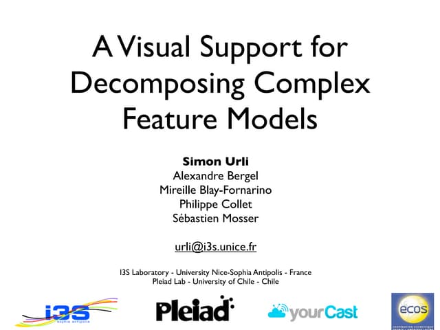 A Visual Support for Decomposing Complex Feature Models | PPT