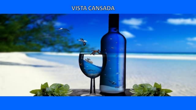 Vista cansada