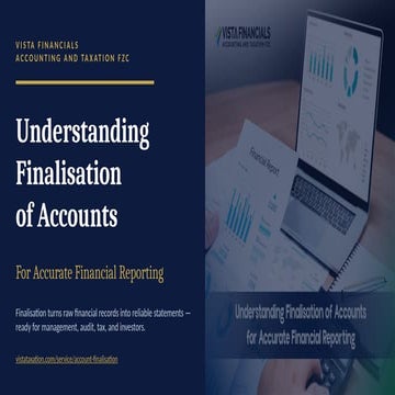 Finalisation of Accounts for Accurate Financial Reporting | PPTX