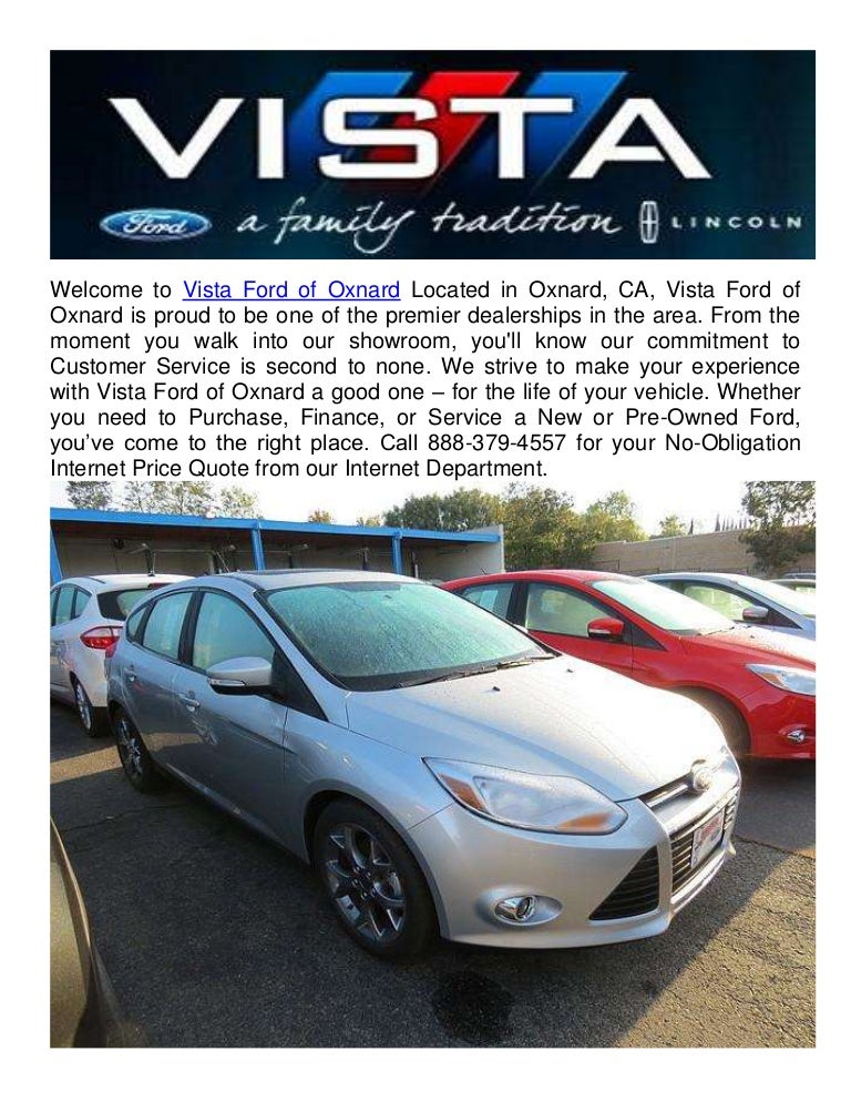 Vista Ford of Oxnard Car Dealerships In Ventura