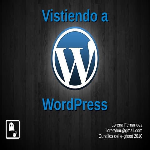 Vistiendo a WordPress