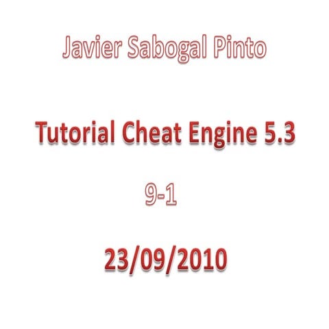 Tutorial Cheat Engine 5.3 | PPTX