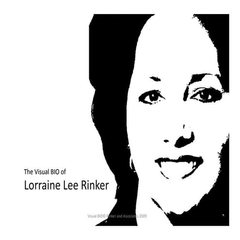 Visual BIO - Lorraine Rinker