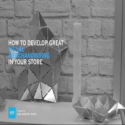 The Definitive Guide To Retail Visual Merchandising Guide