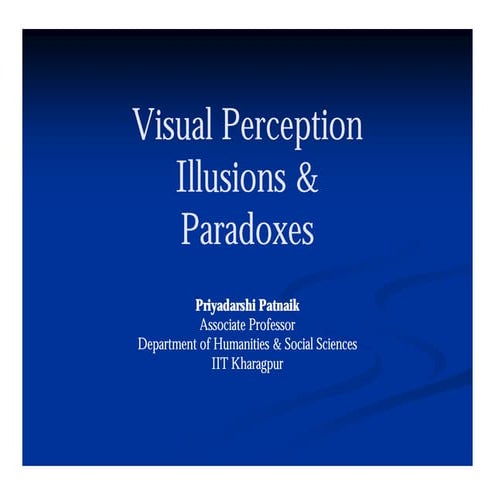 Visual perception-illusions-paradoxes