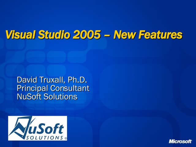 Visual Studio 2005 New Features