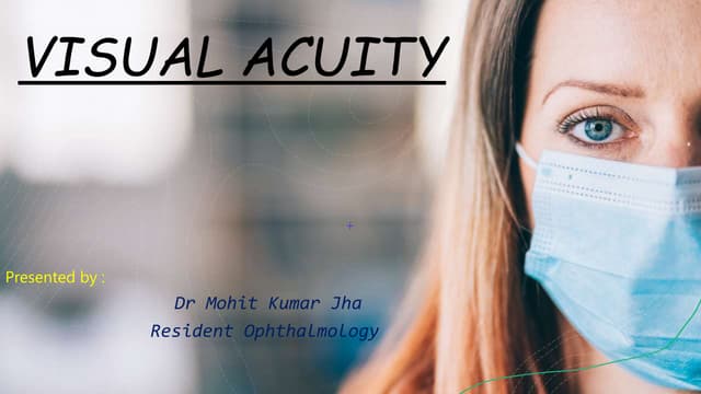 Visual acuity testing | PPTX