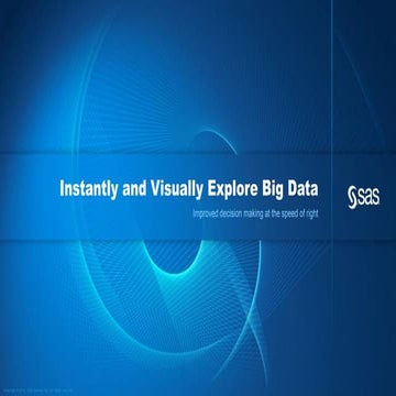 Instantly & Visually Explore Big Data with Powerful Analytics