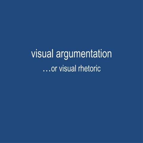Visual Argumentation