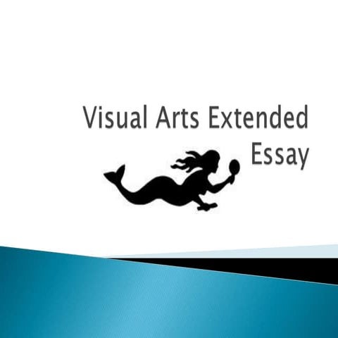 Visual arts extended essay
