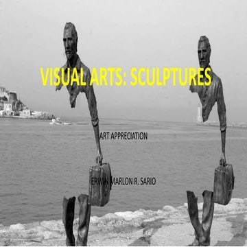 Visual arts sculptures