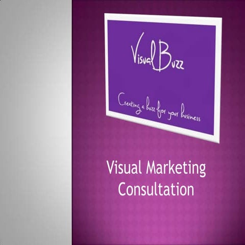 Visual Buzz   Visual Marketing Consultation