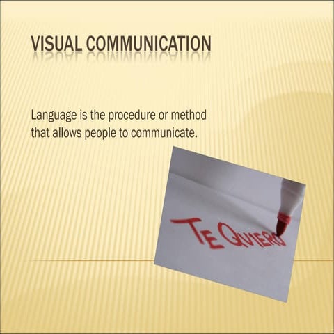 Visual communication