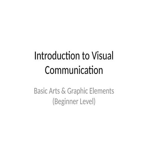 Visual_Communication_Basic_Elements_Intro.pptx