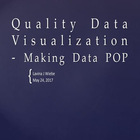 Visual Design - Making Data Pop