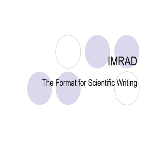 Scientific Writing Format: Imrad