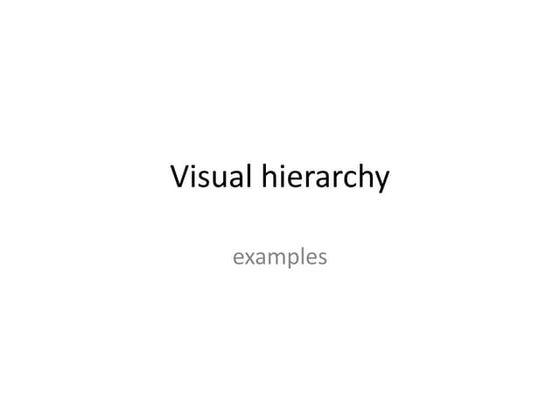 Visual Hierarchy | PPT