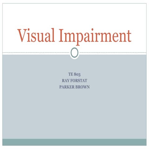 Visual impairment
