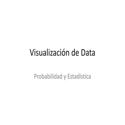 Visualización de Data