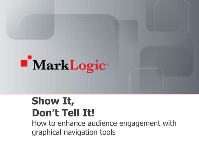 Using Data Visualization to Create Rich Content Experiences - MarkLogic Webin...